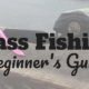 How to Fish for Bass – Beginner Bass Fishing Guide