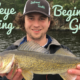 How to Fish for Walleye – Beginners Guide on How to Catch Walleye